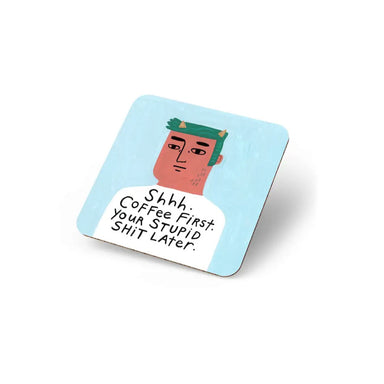 Disrupted Industries Grumpy Man Coaster - Shhh Coffee First | Koop.co.nz