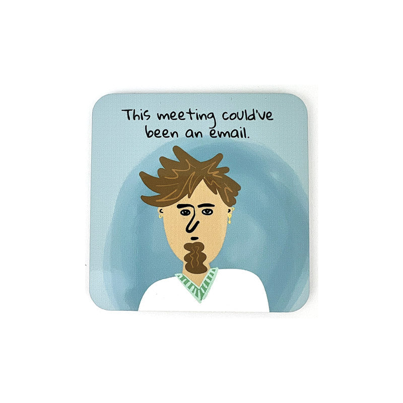 Mr Moody Coaster - Email Meeting
