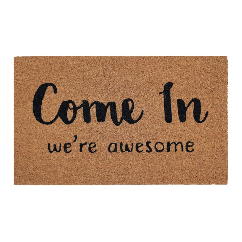 Urban Products Come In We're Awesome Doormat Funny Doormats NZ KOOP